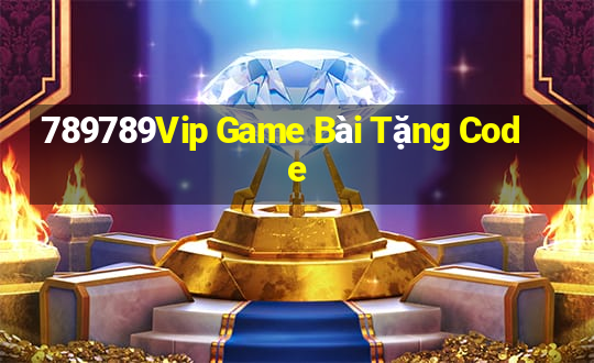 789789Vip Game Bài Tặng Code