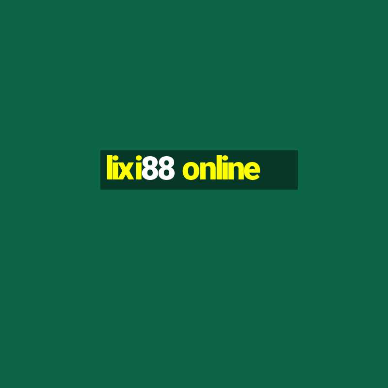 lixi88 online