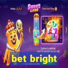 bet bright