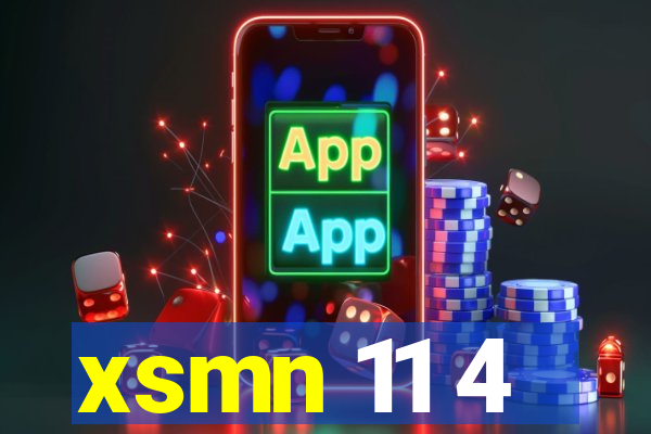 xsmn 11 4