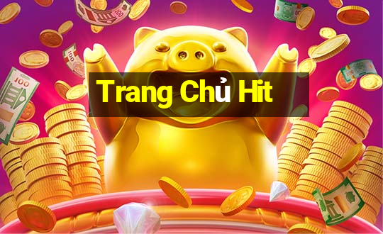 Trang Chủ Hit