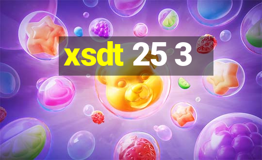 xsdt 25 3