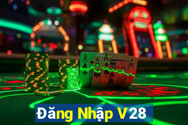 Đăng Nhập V28