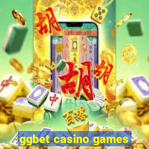 ggbet casino games