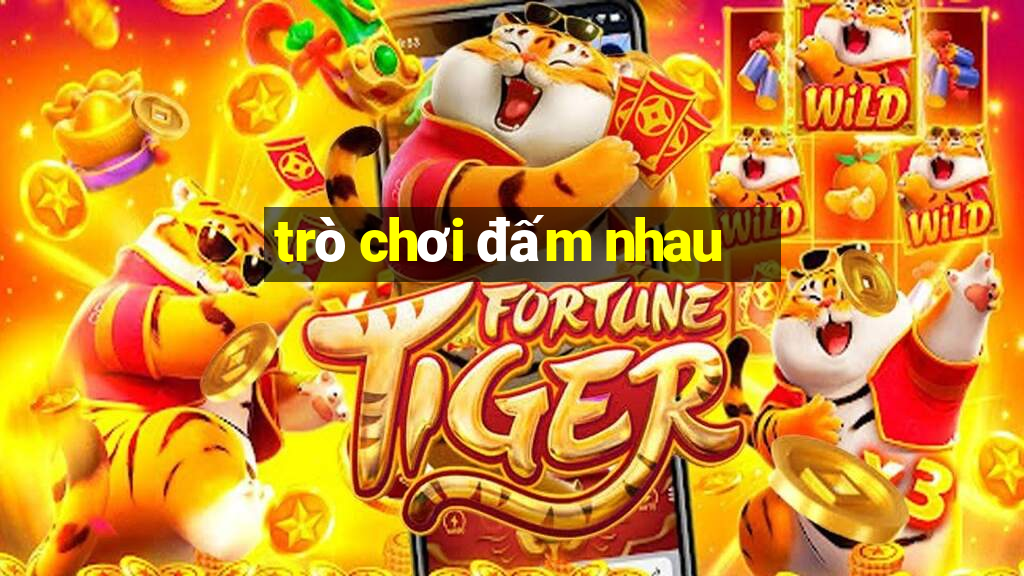 trò chơi đấm nhau