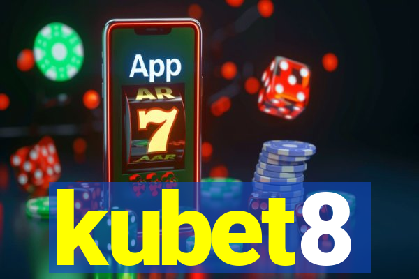 kubet8