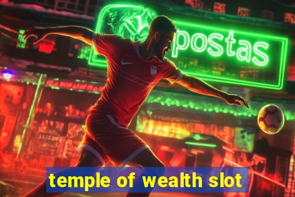 temple of wealth slot