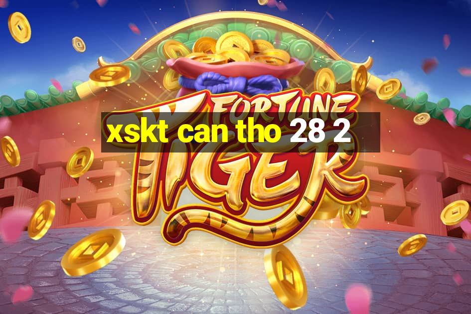 xskt can tho 28 2