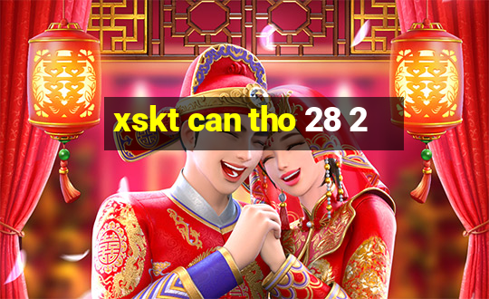 xskt can tho 28 2