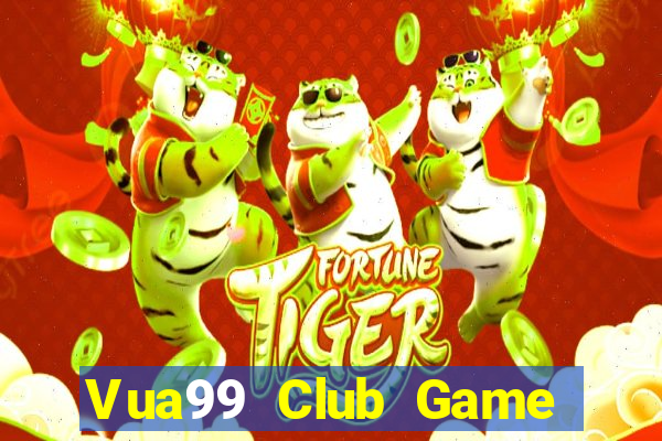 Vua99 Club Game Bài Nhất Vip