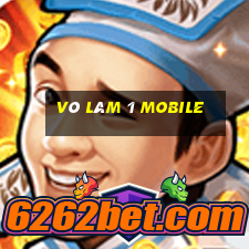 võ lâm 1 mobile