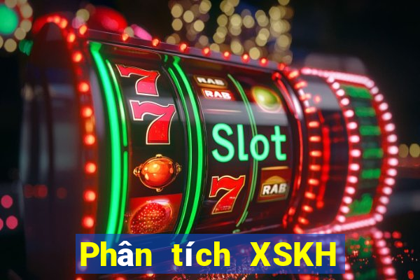 Phân tích XSKH Thứ 5