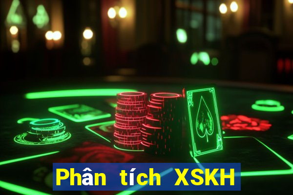 Phân tích XSKH Thứ 5