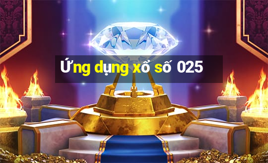 Ứng dụng xổ số 025