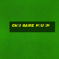 chơi game nấu ăn