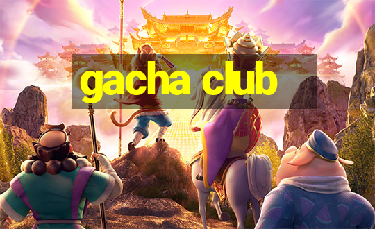 gacha club