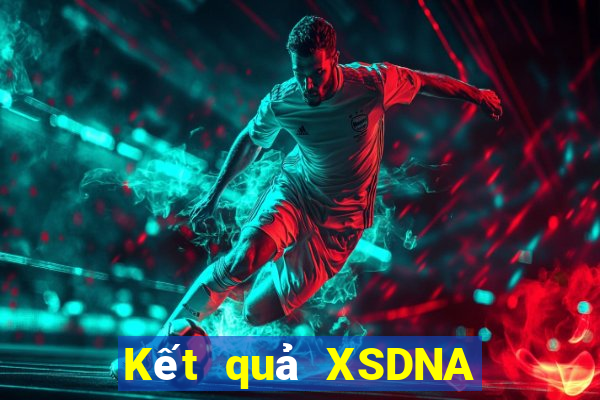 Kết quả XSDNA Thứ 4