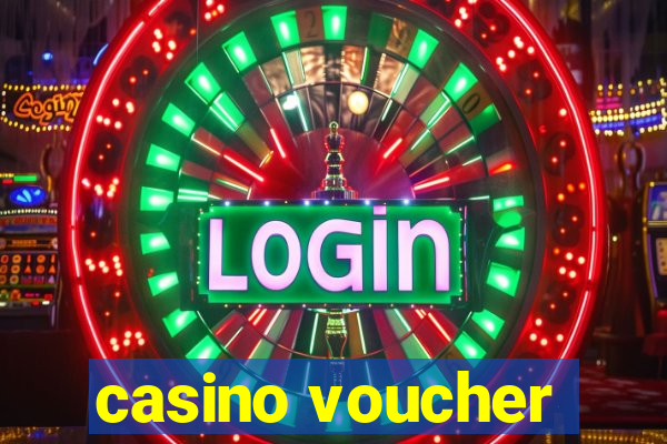 casino voucher