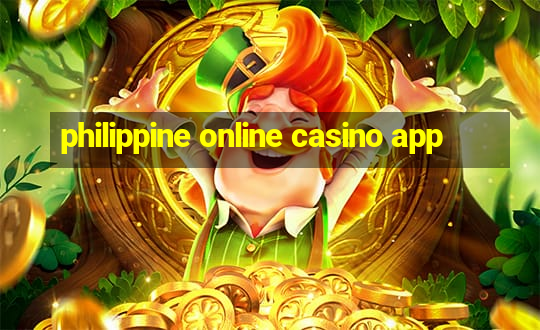 philippine online casino app