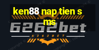 ken88 nap tien sms