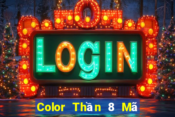 Color Thần 8 Mã mời đăng ký