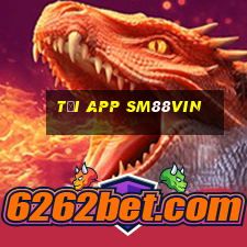 Tải App Sm88vin