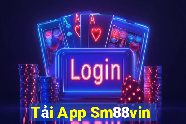 Tải App Sm88vin