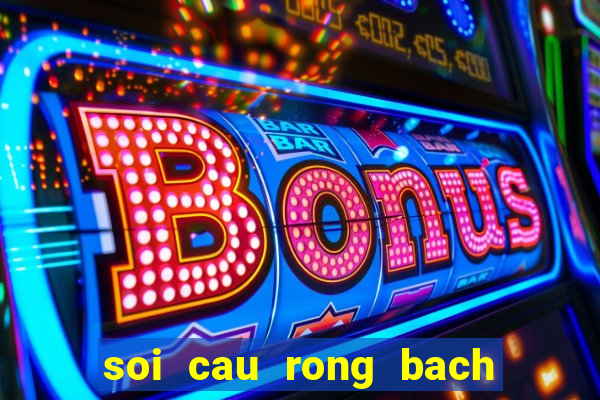 soi cau rong bach kim mb