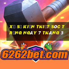 xổ số kiến thiết sóc trăng ngày 7 tháng 3