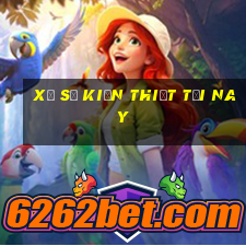 xổ số kiến thiết tối nay