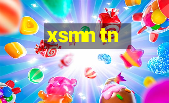 xsmn tn