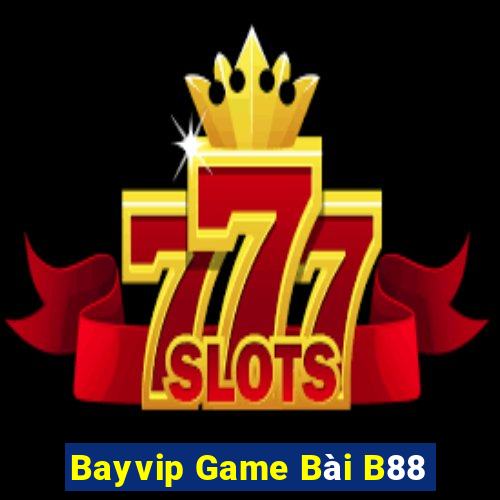 Bayvip Game Bài B88