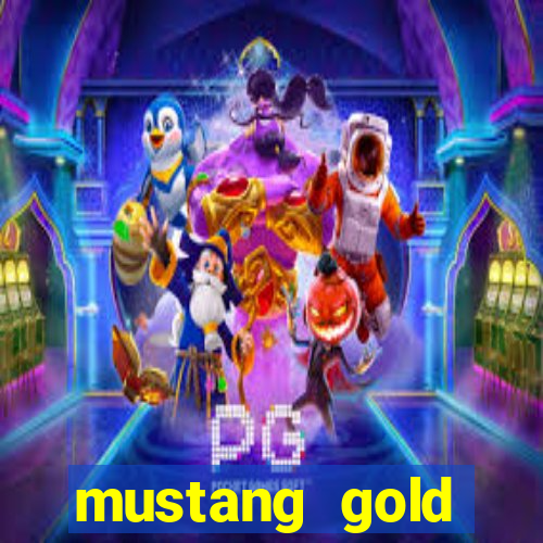 mustang gold echtgeld slot