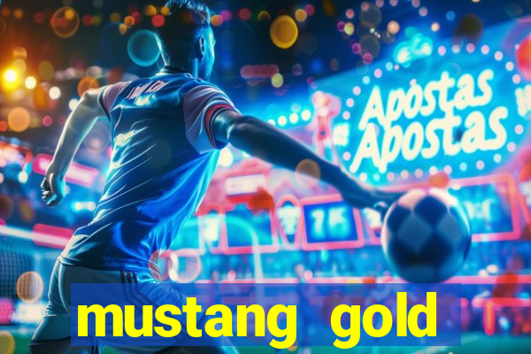 mustang gold echtgeld slot