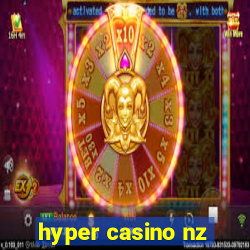 hyper casino nz