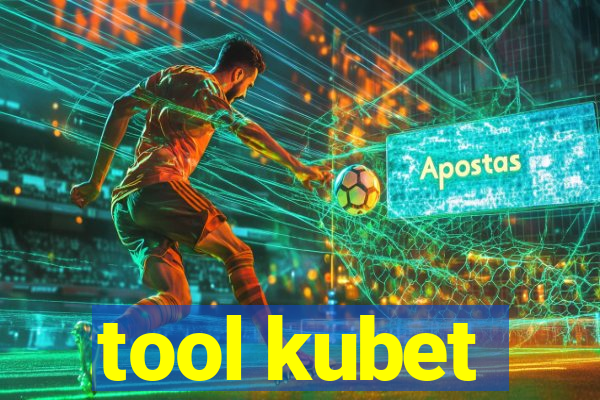 tool kubet