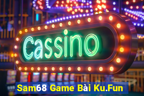 Sam68 Game Bài Ku.Fun