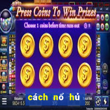 cách nổ hủ slot game bài gowin