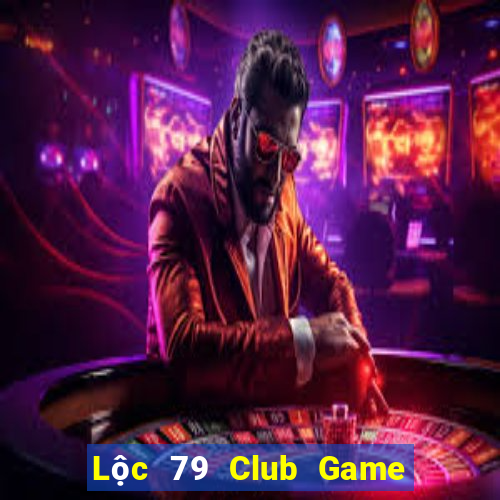 Lộc 79 Club Game Bài Ionline