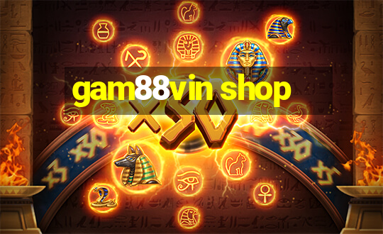 gam88vin shop