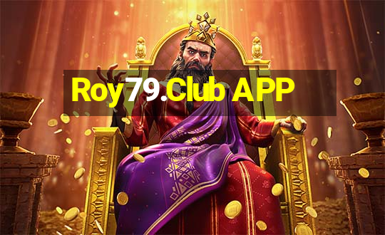 Roy79.Club APP