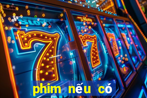 phim nếu có ngày mai tập 23