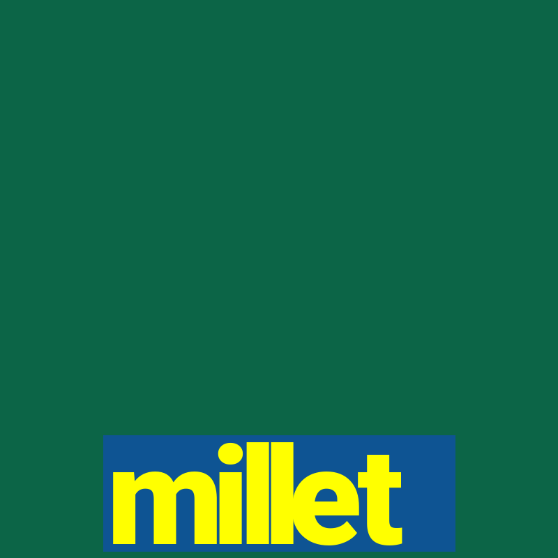 millet