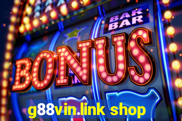 g88vin.link shop