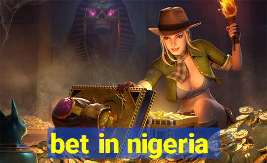 bet in nigeria