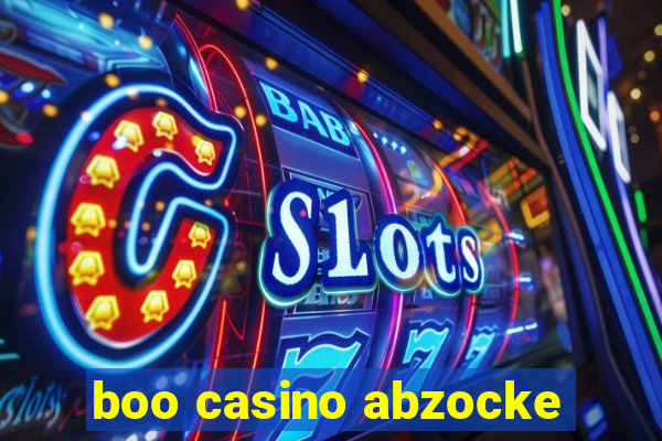 boo casino abzocke