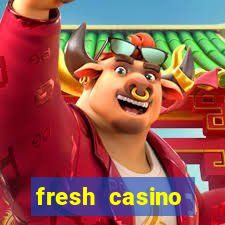 fresh casino фреш казино