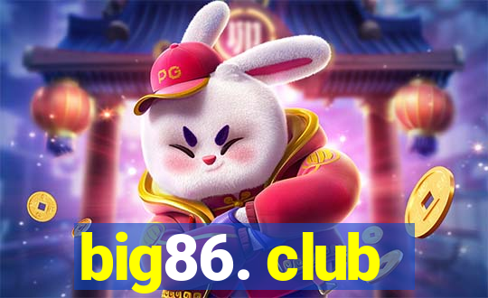 big86. club