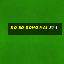 xo so dong nai 31 1