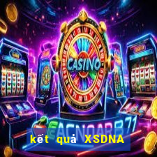 kết quả XSDNA ngày 1